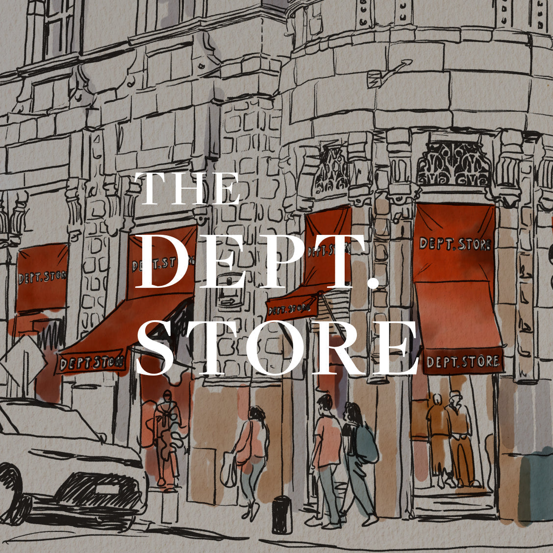 The Dept. Store リニューアルオープン