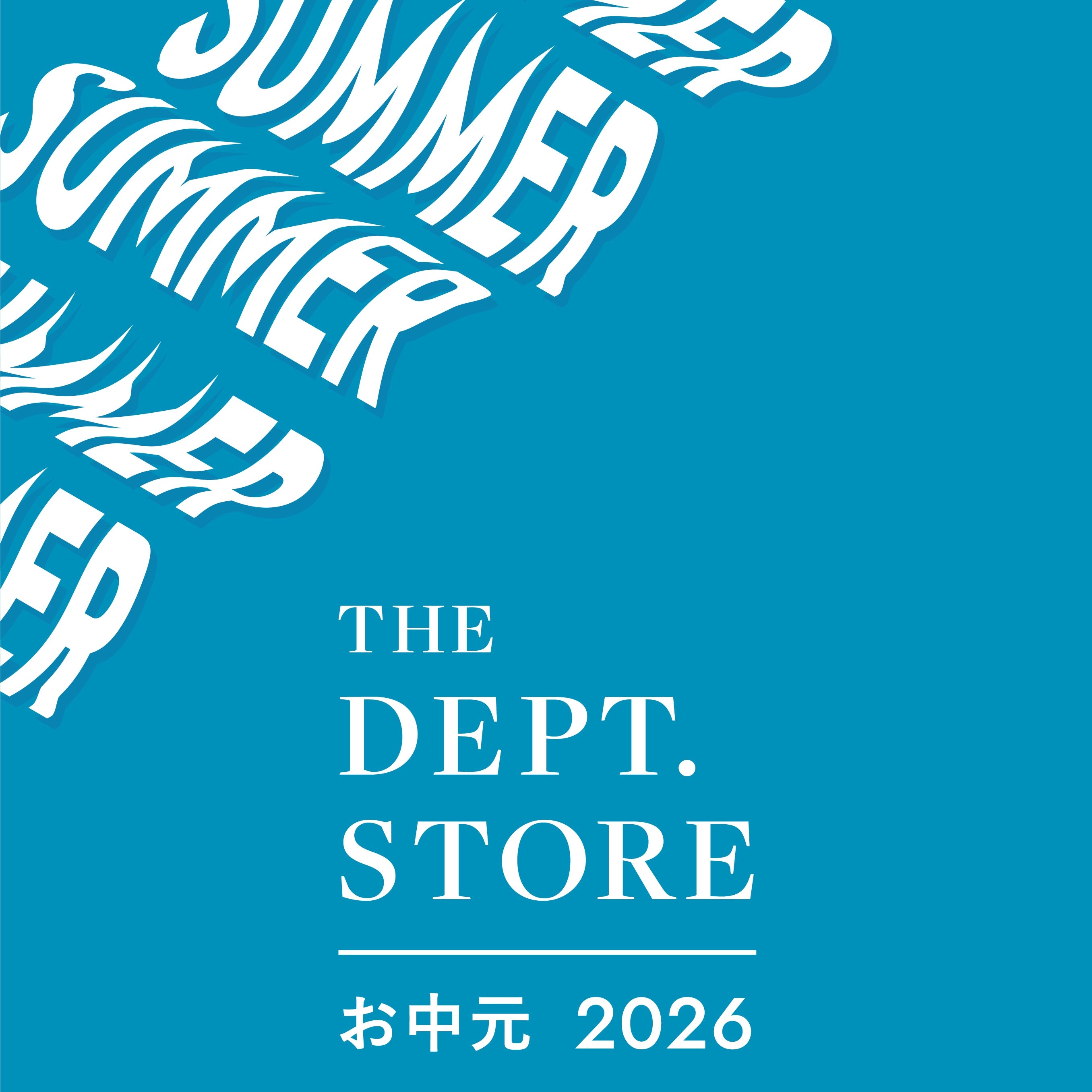 The Dept. Store お中元 2026